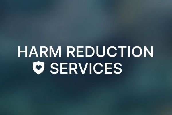 Harm Reduction Services 