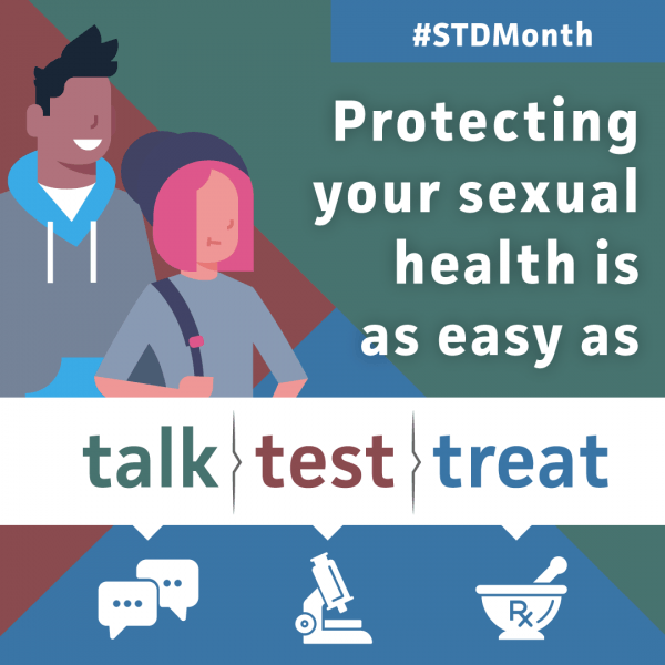 STD Awareness Month - Talk.Test.Treat